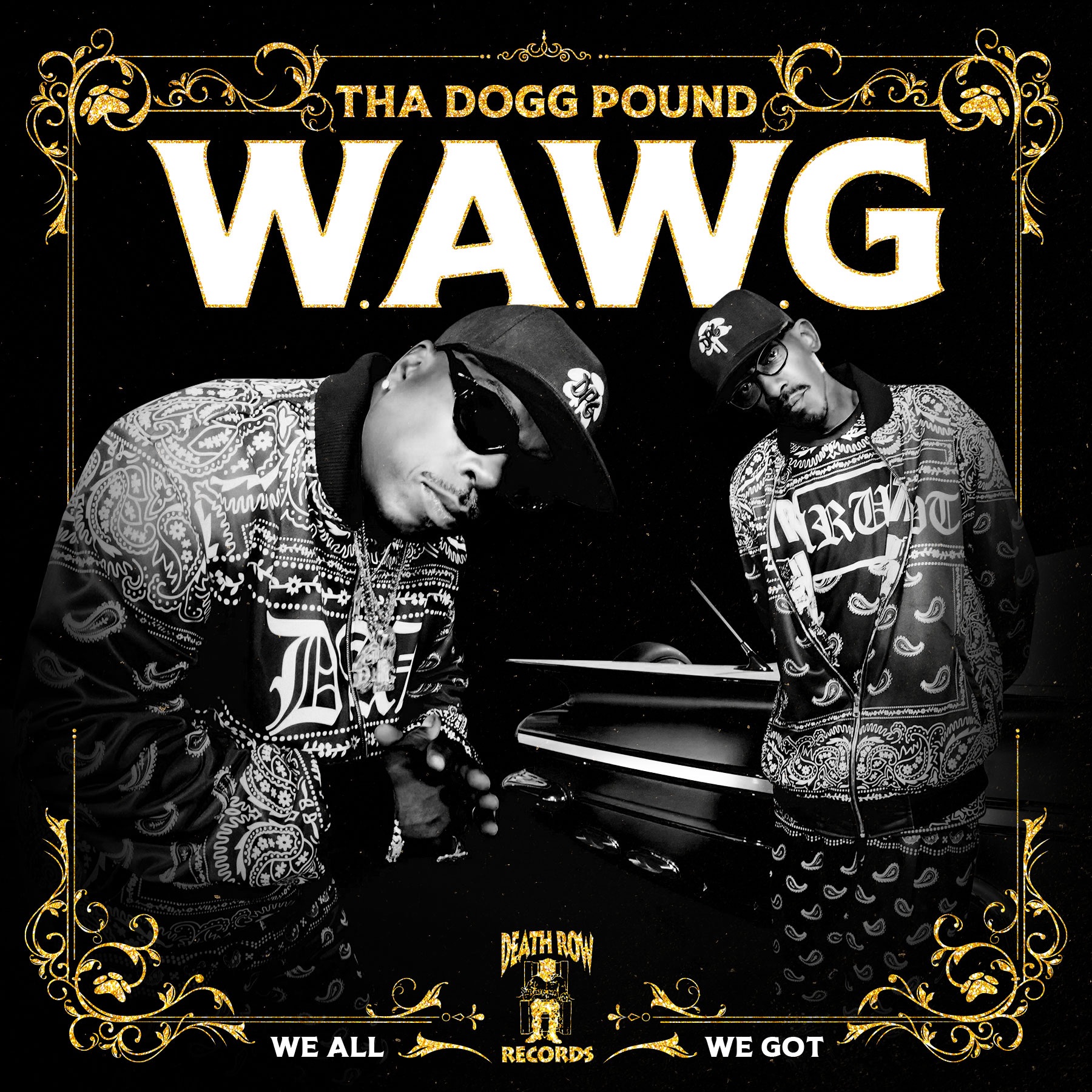 W.A.W.G. (We All We Got) [Deluxe] album cover
