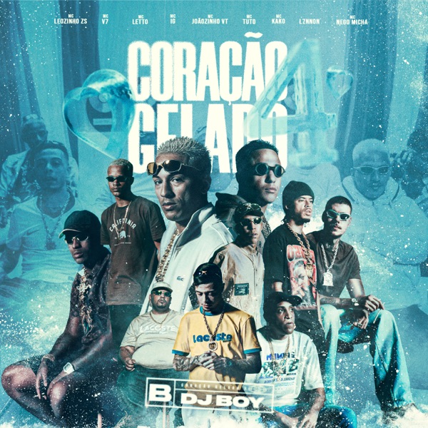 Coração Gelado 4 (feat. L7NNON, Mc IG, MC Joãozinho VT, MC V7, MC Leozinho ZS, MC Letto & MC Nego Mi album cover
