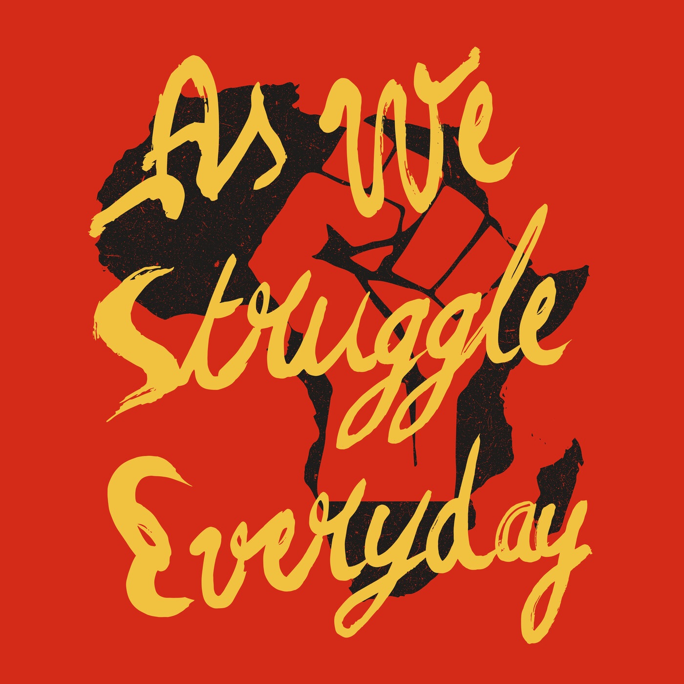 As We Struggle Everyday - Single album cover