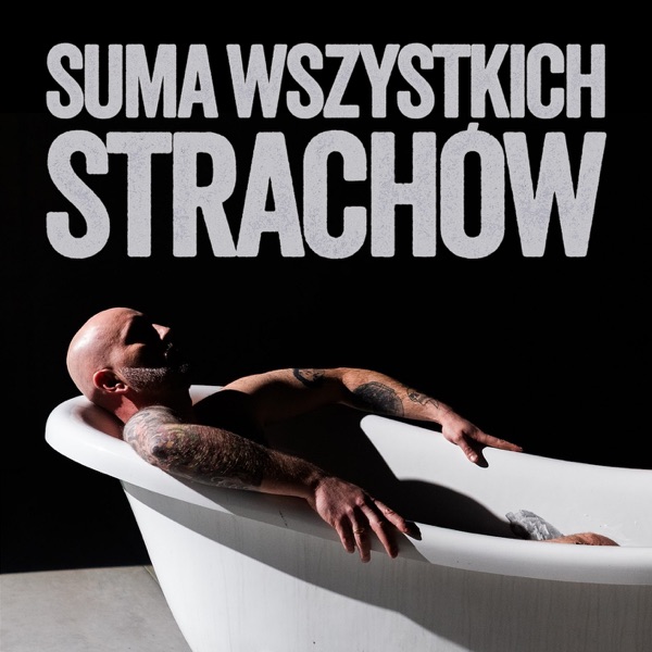 Suma wszystkich strachów - Single album cover
