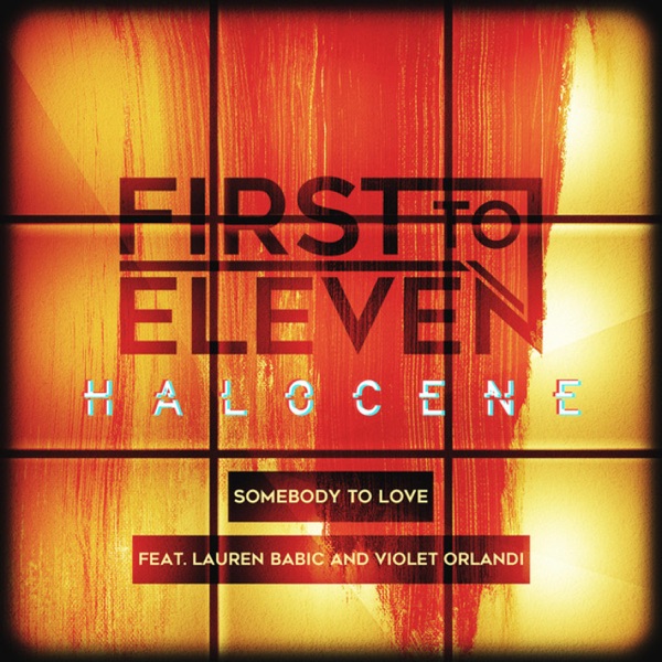Somebody to Love (feat. Lauren Babic & Violet Orlandi) - Single album cover