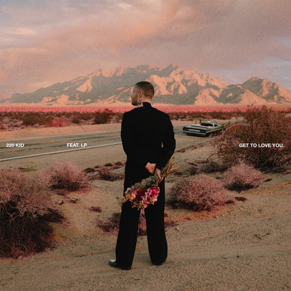 Get To Love You (feat. LP) - Single album cover