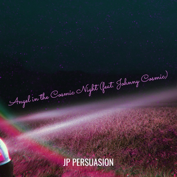 Angel in the Cosmic Night (feat. Johnny Cosmic) - Single album cover