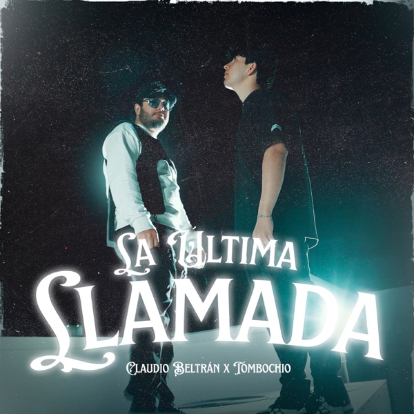 La Última Llamada - Single album cover