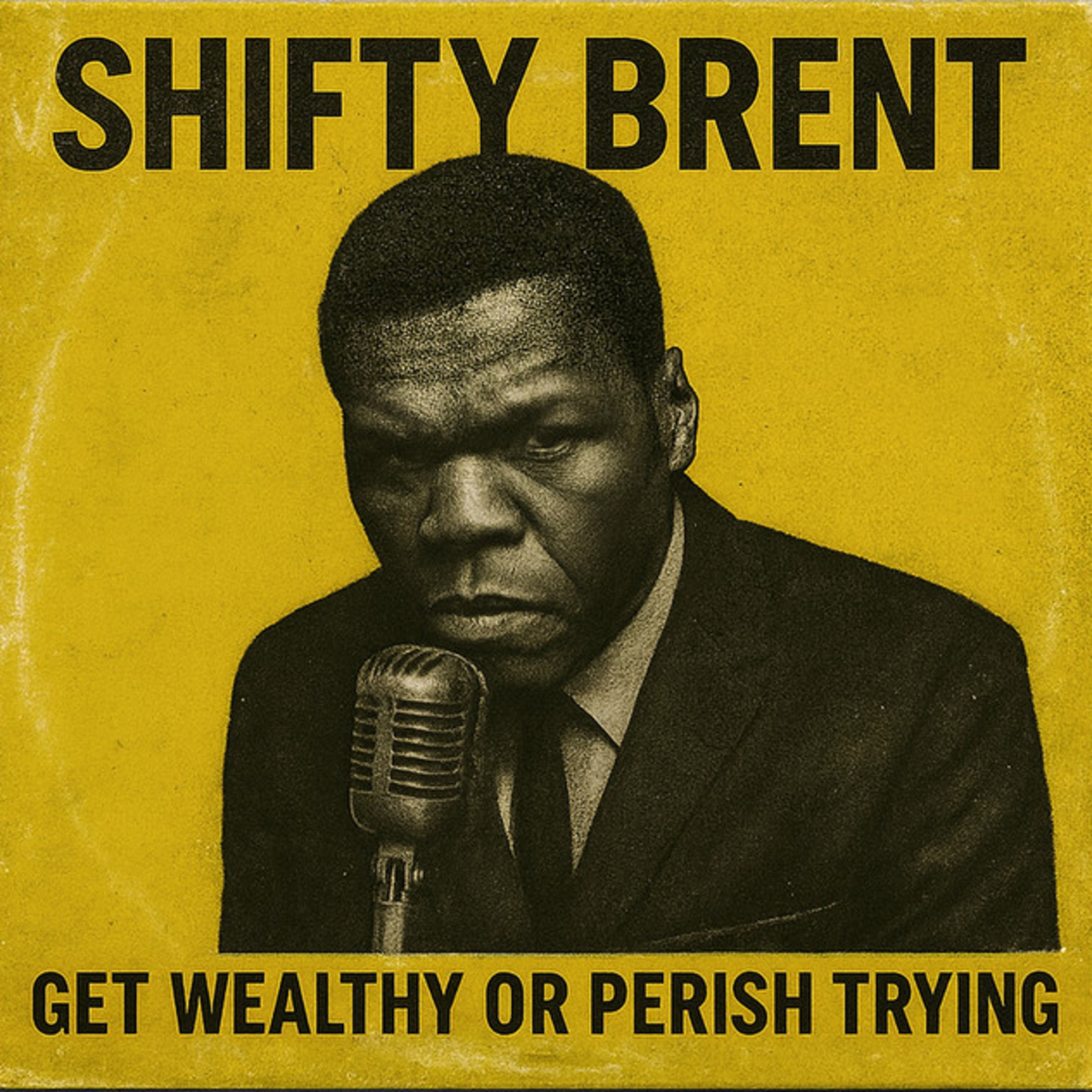 Get Wealthy or Perish Trying album cover