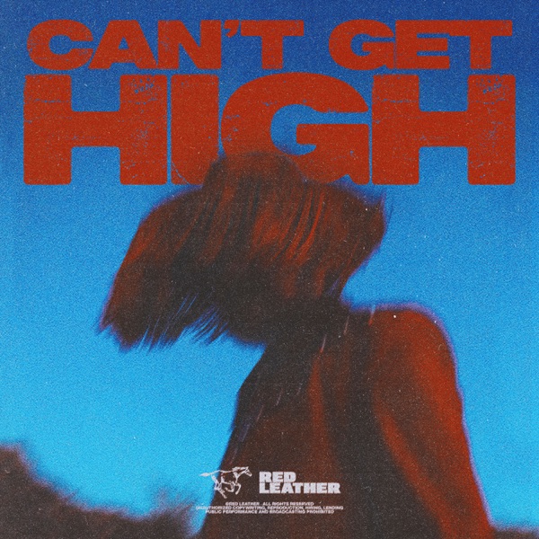 CAN'T GET HIGH - Single album cover