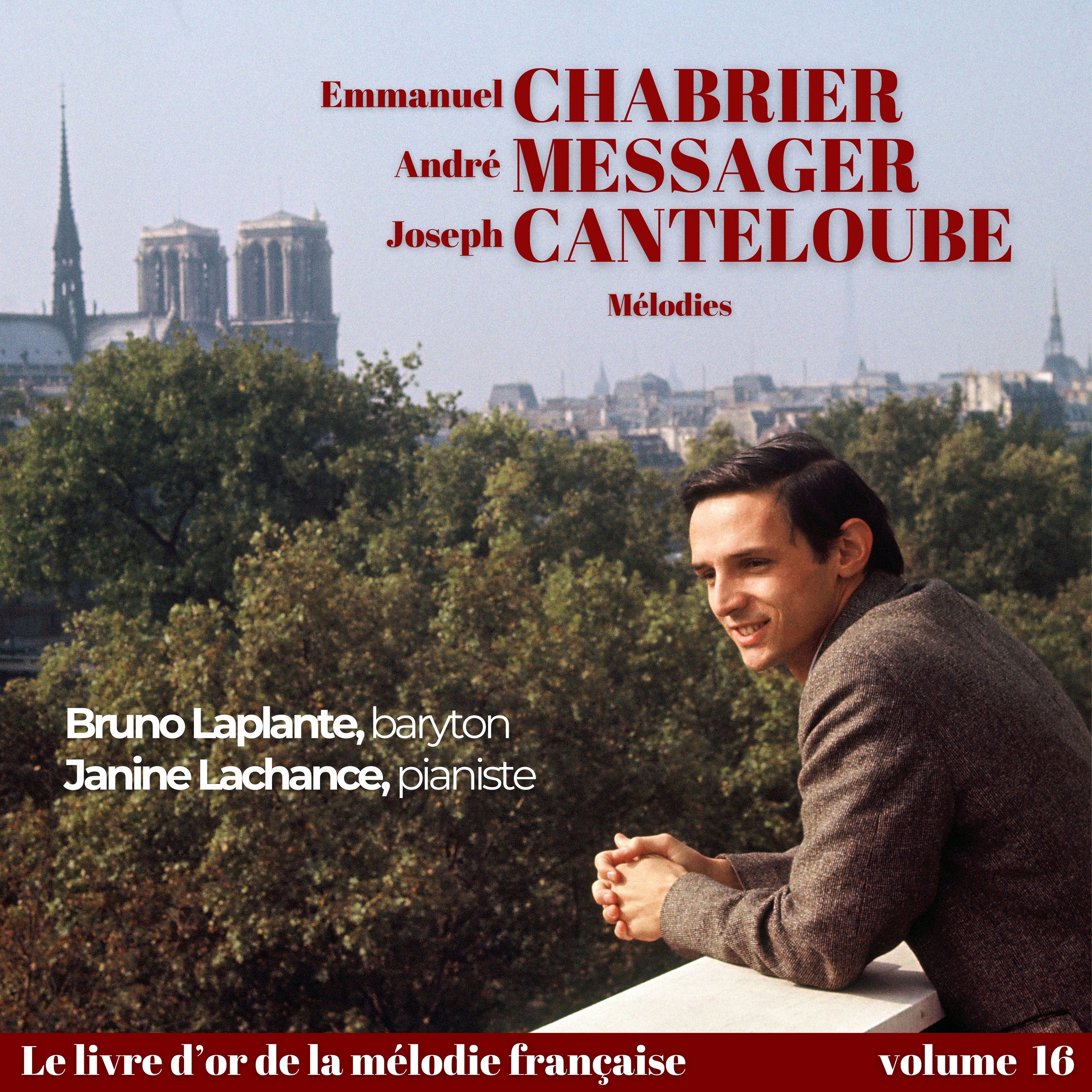 Emmanuel CHABRIER, André MESSAGER, Cécile CHAMINADE, Paolo TOSTI, Joseph CANTELOUBE - Mélodies album cover