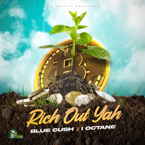 Rich Out Yah - Single album cover