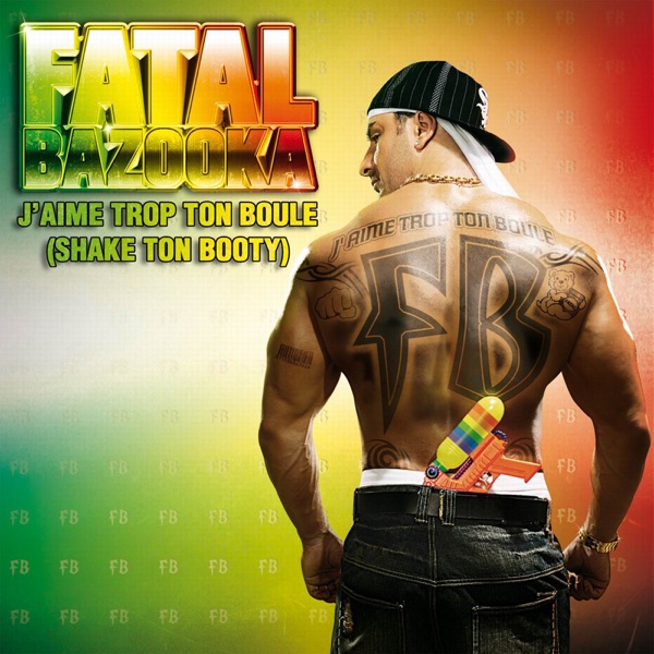J'aime trop ton boule (Shake ton booty) - Single album cover