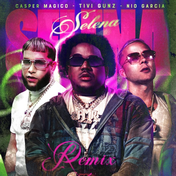 Selena (Remix) - Single album cover