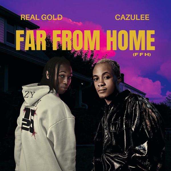 Far from Home (Ffh) [feat. Cazulee] - Single album cover