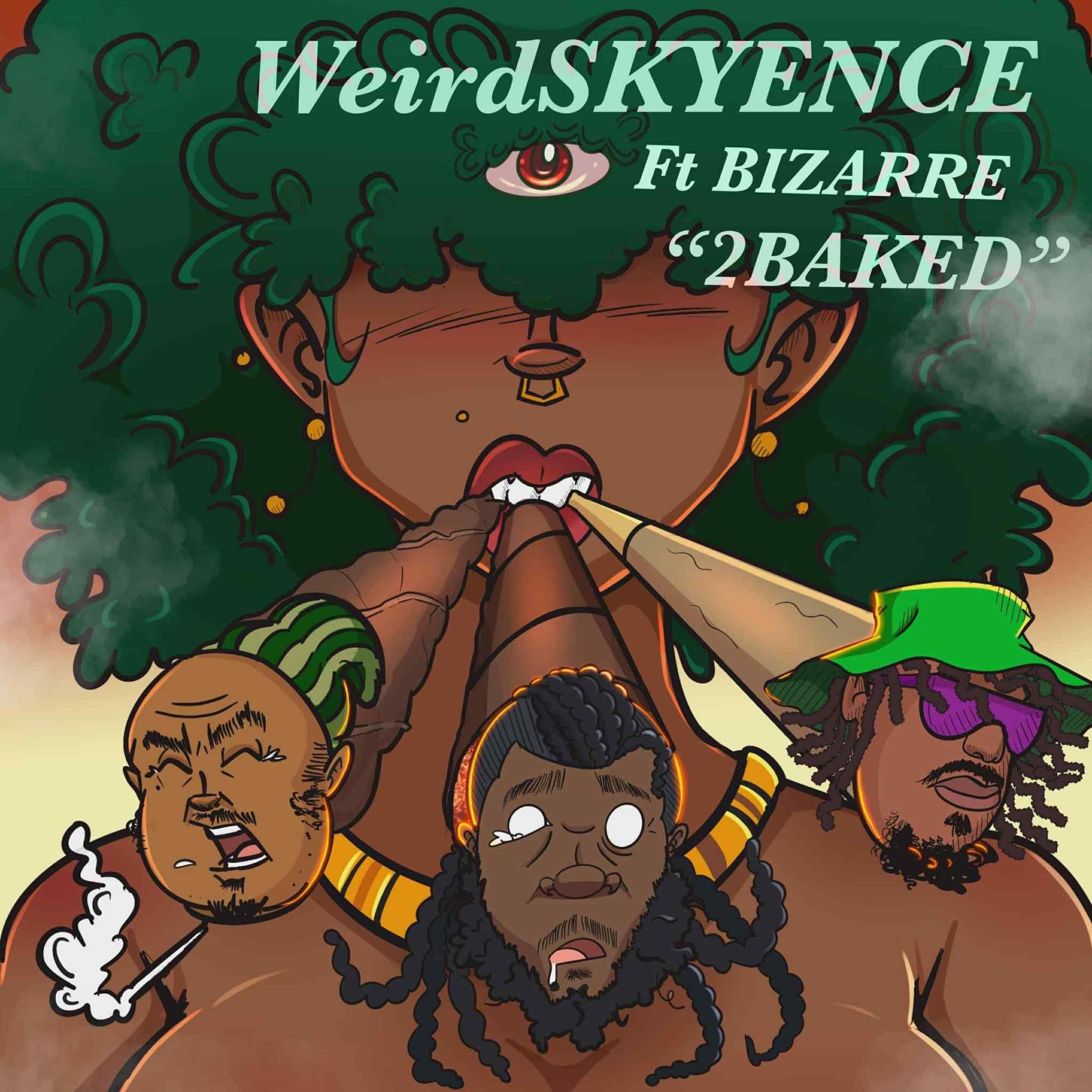 2 Baked (feat. Bizarre) - Single album cover