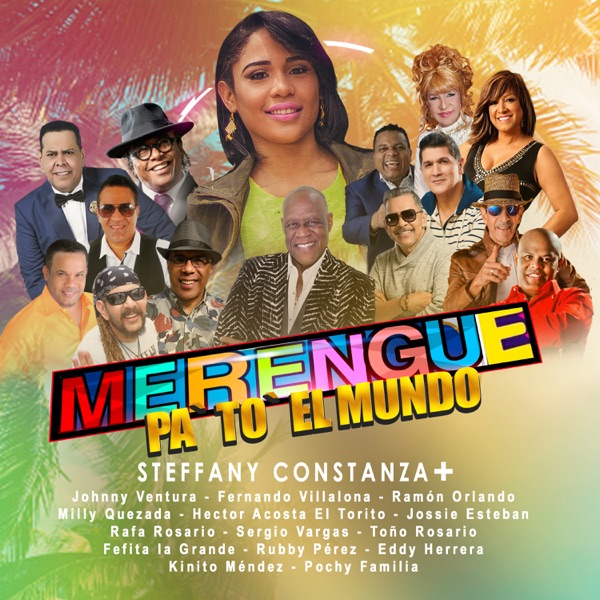 Merengue pa' to' el Mundo (feat. Johnny Ventura, Fernando Villalona, Rafa Rosario, Milly Quezada, Hé album cover