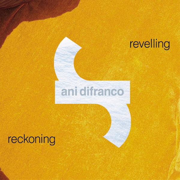 Revelling/Reckoning album cover