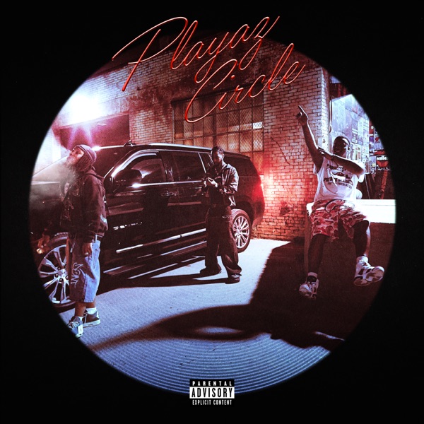 Playaz Circle - Single album cover