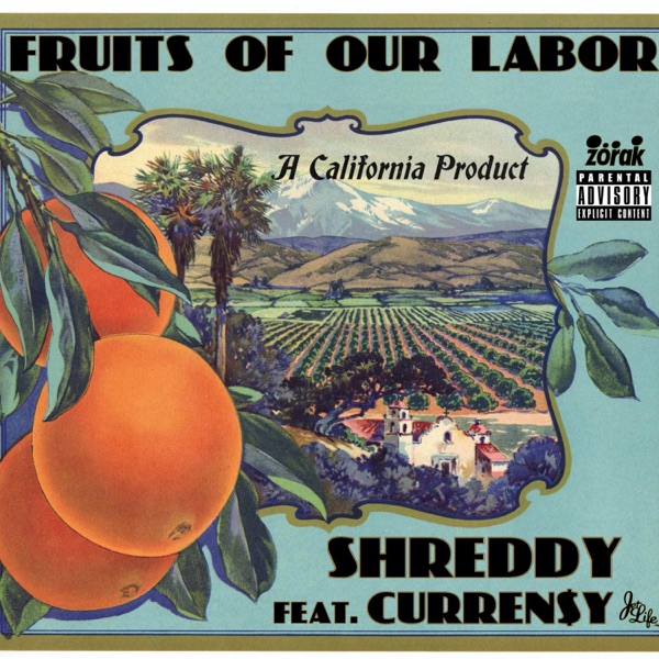 FRUITS of OUR LABOR (feat. Curren$y) - Single album cover