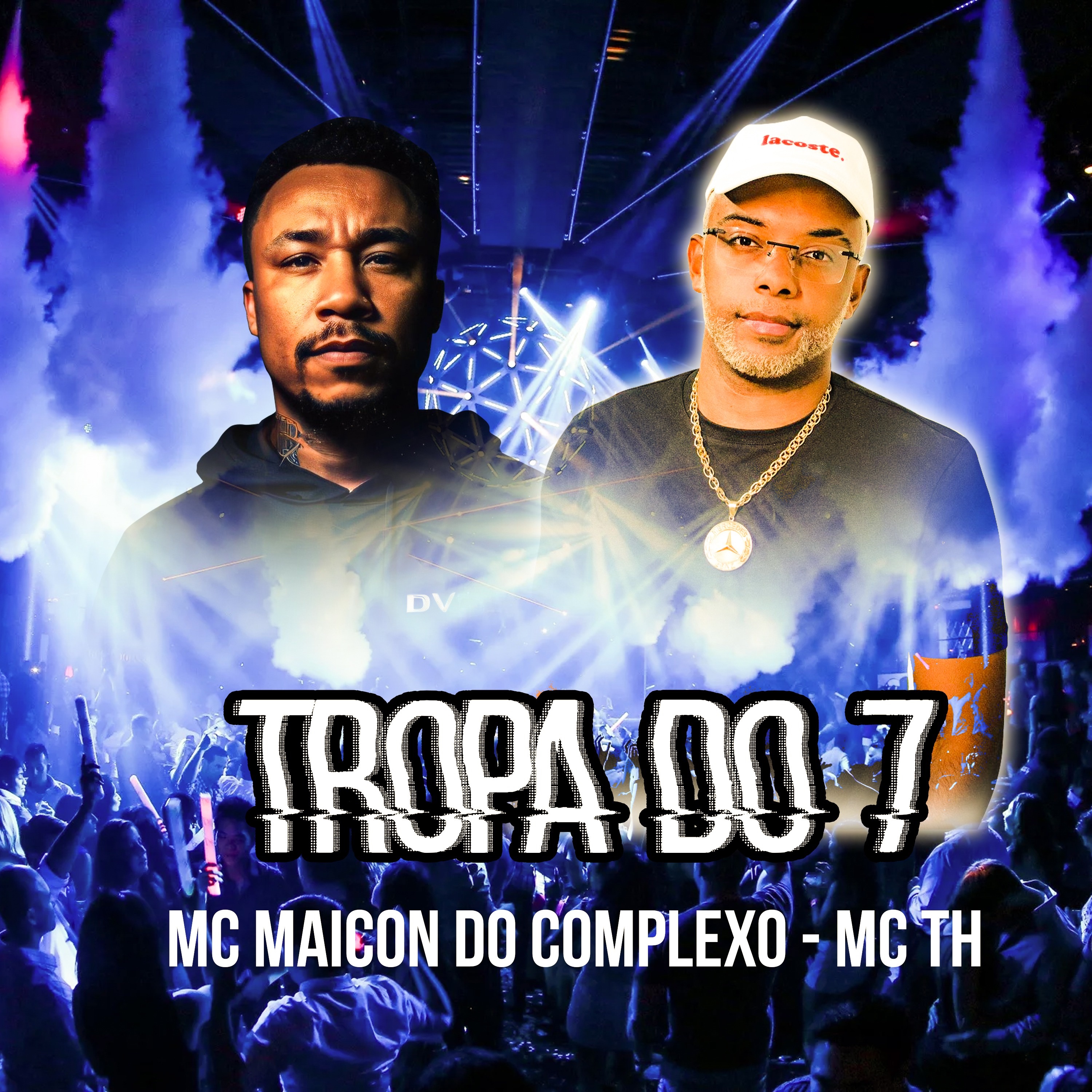 Tropa do 7 - Single album cover