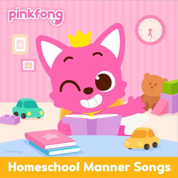 Pinkfong Homeschool Manner Songs album cover