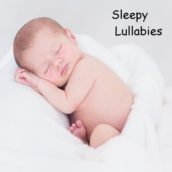 Sleepy Lullabies (Toddler & Baby) album cover