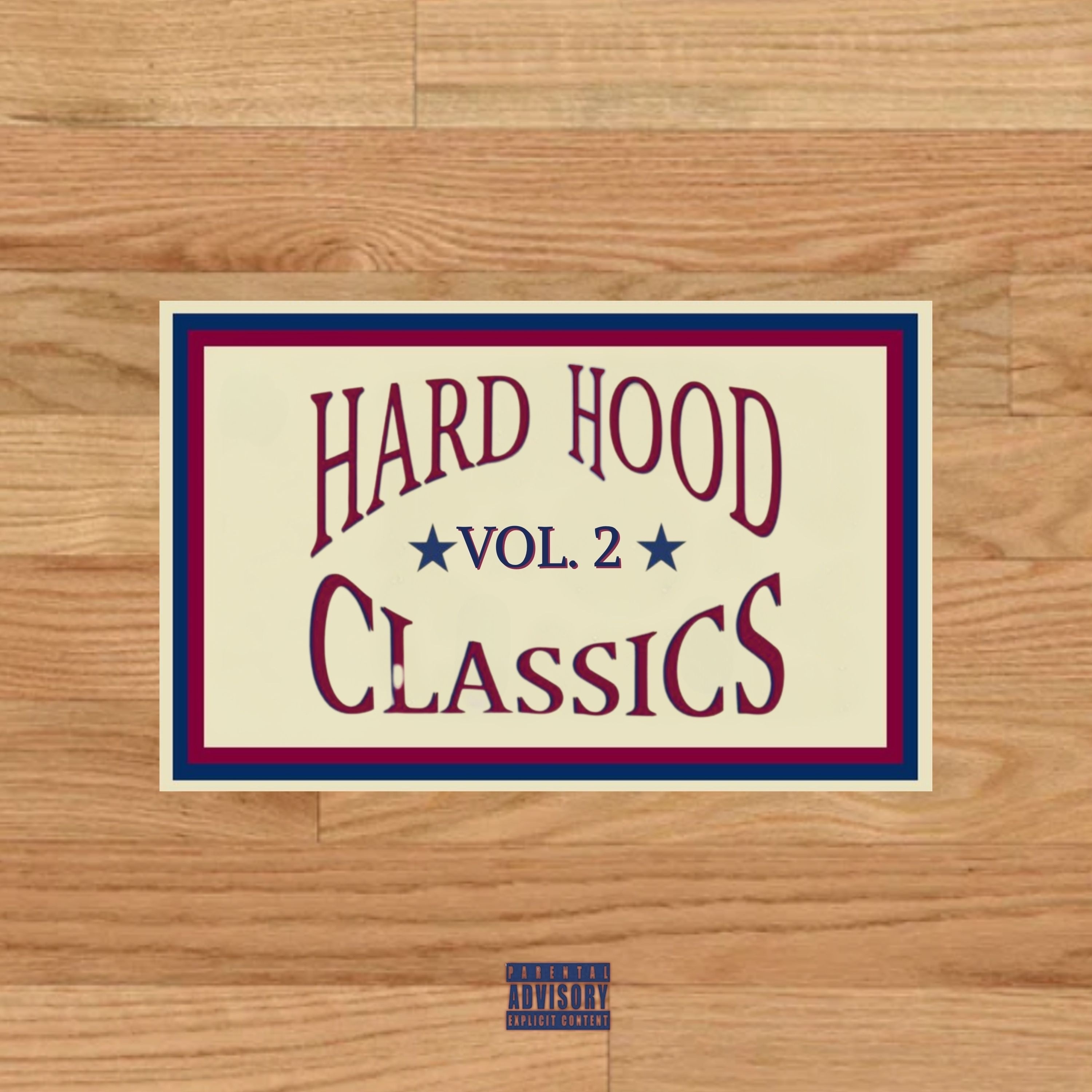 Hard Hood Classics (Vol. 2) album cover