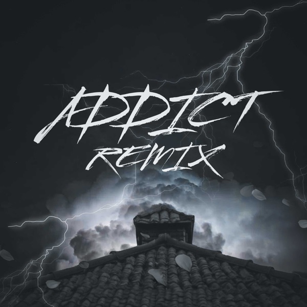 ADDICT (REMIX) [feat. Ty Dolla $ign] - Single album cover
