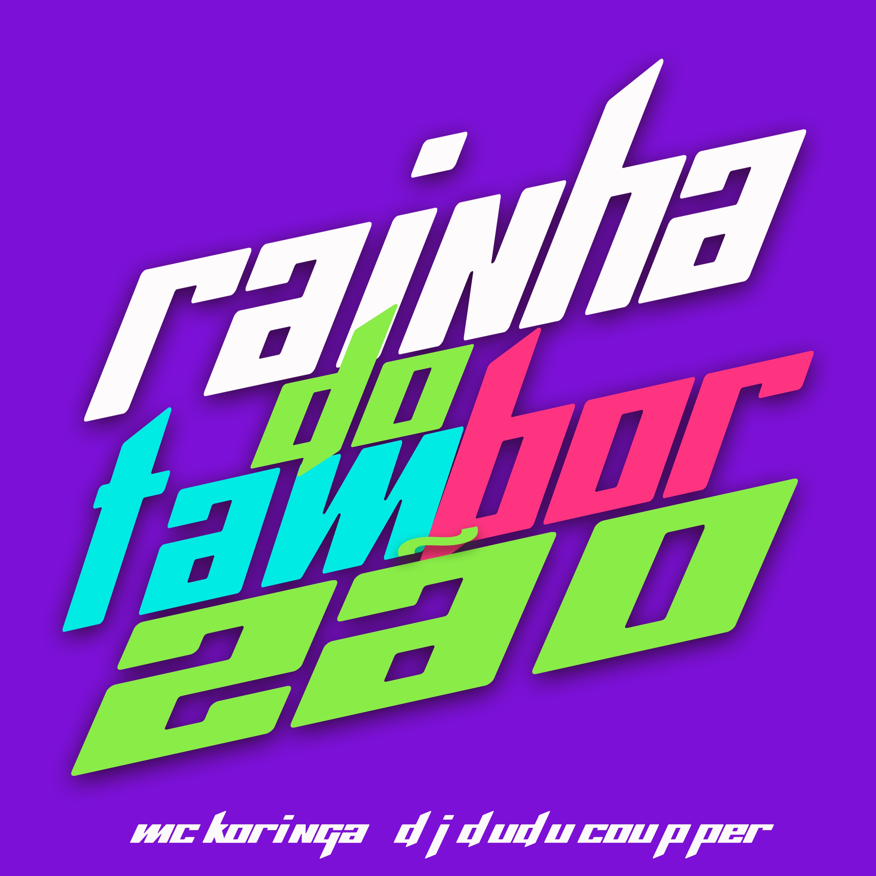 Rainha do Tamborzão - Single album cover