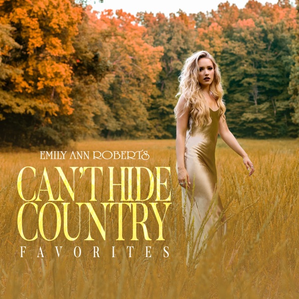 Can't Hide Country: Favorites - EP album cover