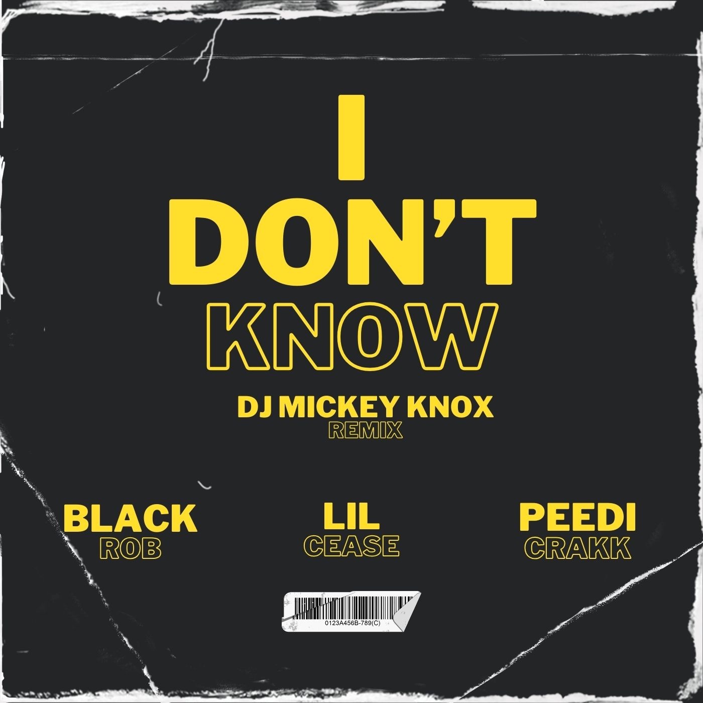I Don't Know Remix - Single album cover