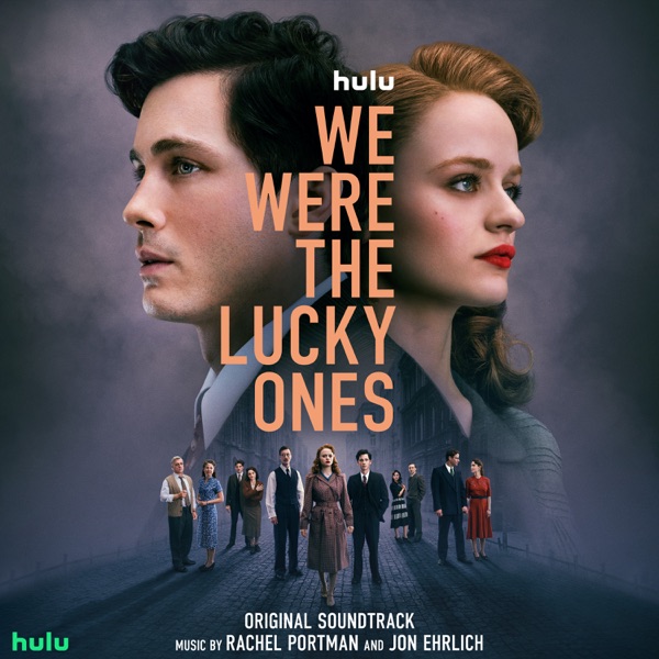 We Were the Lucky Ones (Original Soundtrack) album cover