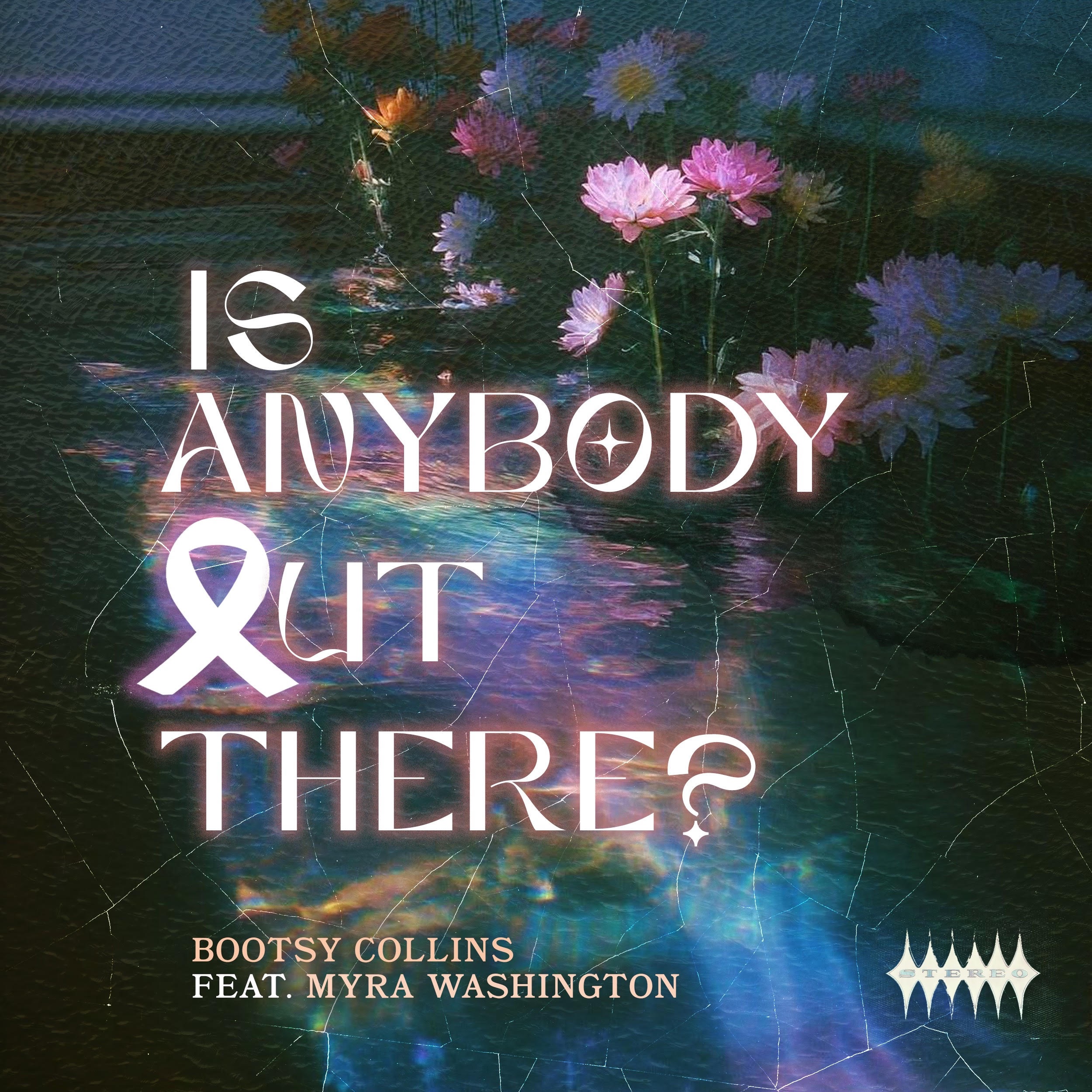 Is Anybody out There? (feat. Myra Washington & Brother Nature) - Single album cover