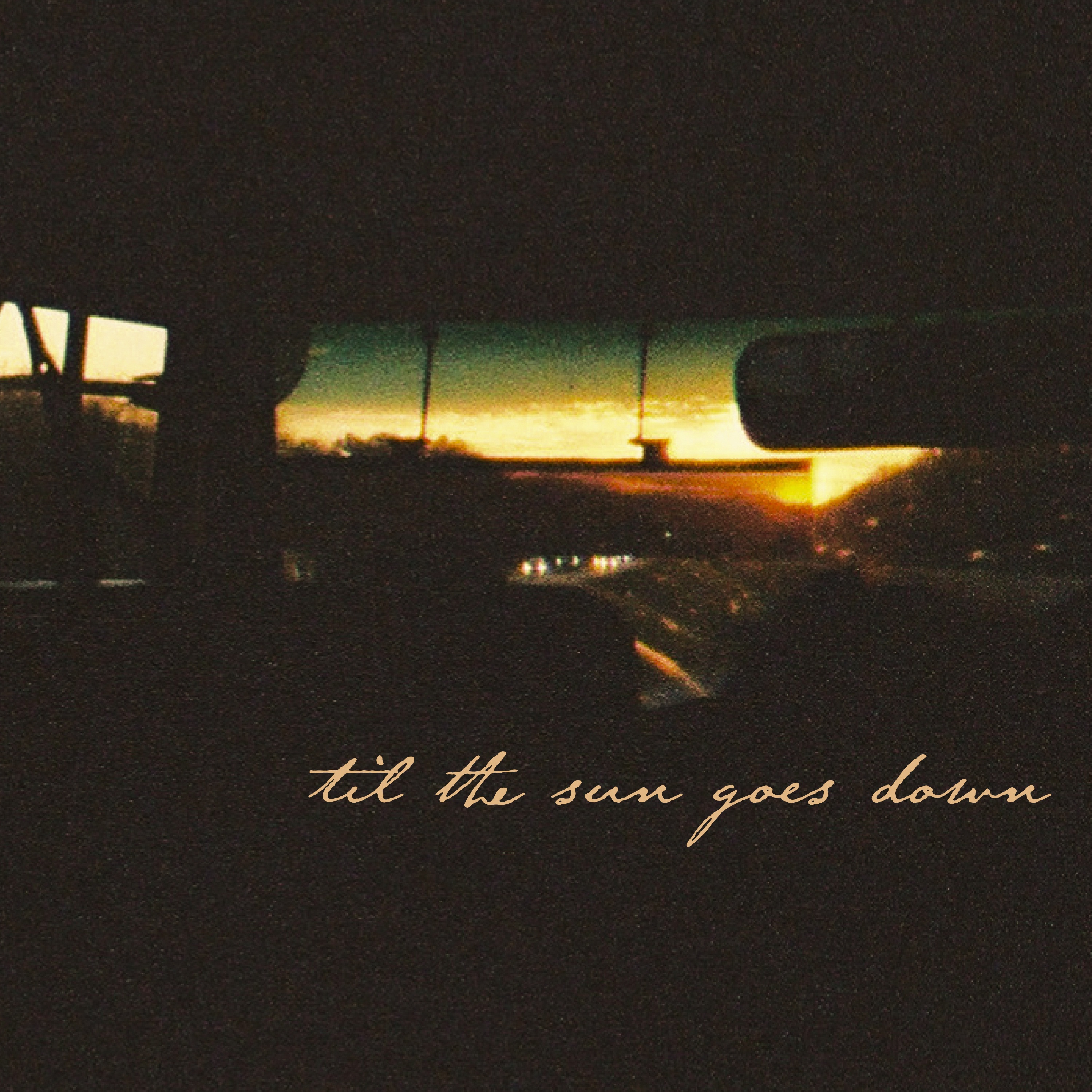 Til The Sun Goes Down - EP album cover