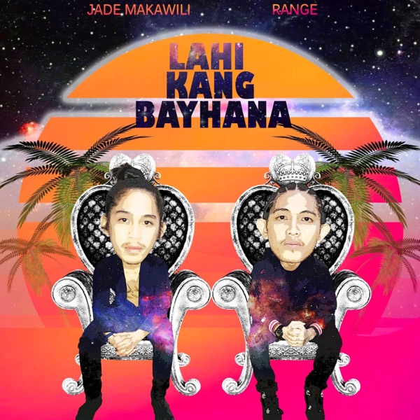 Lahi Kang Bayhana (feat. Range) - Single album cover