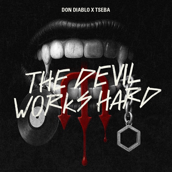 The Devil Works Hard - Single album cover