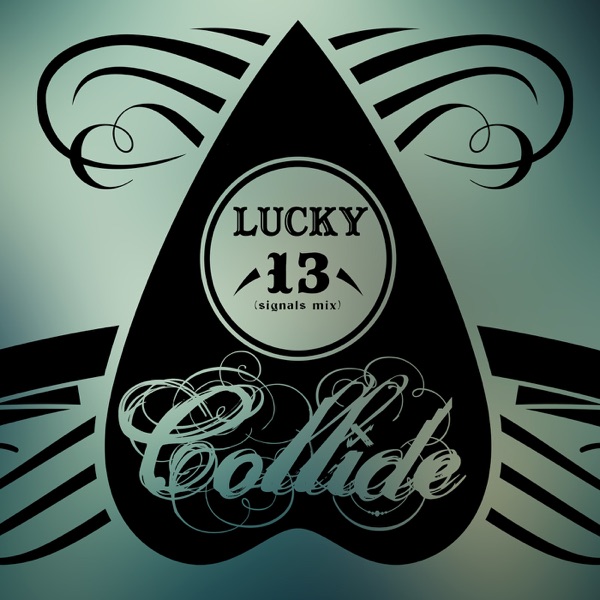 Lucky 13 (Signals Mix) - Single album cover