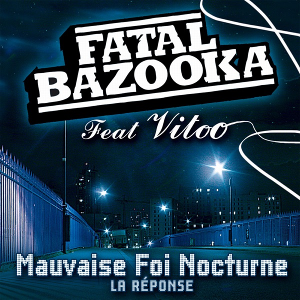 Mauvaise foi nocturne (feat. Vitoo) - Single album cover