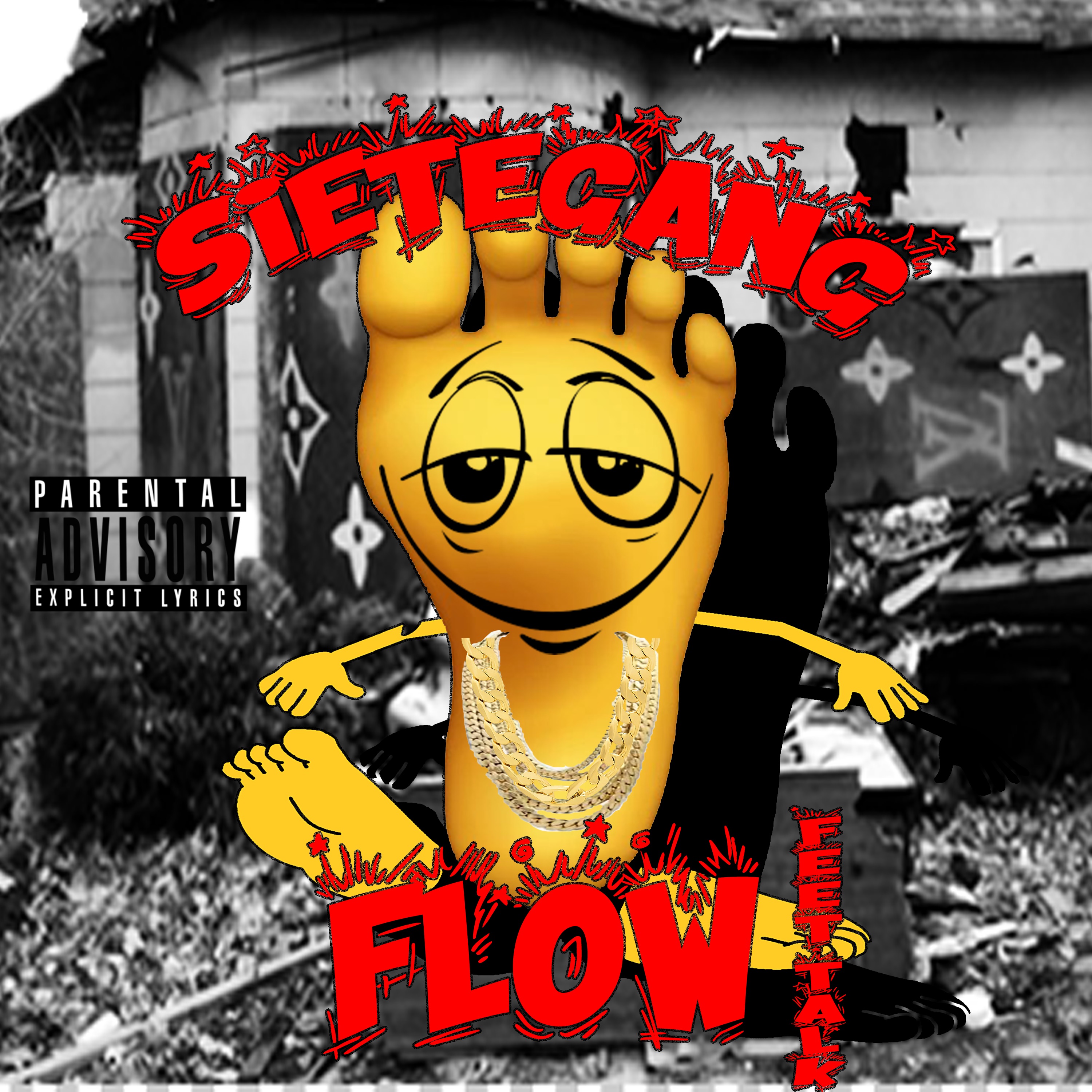 SieteGang Flow ( Feet Talk ) [feat. Bossed Yayo & Unk] - Single album cover