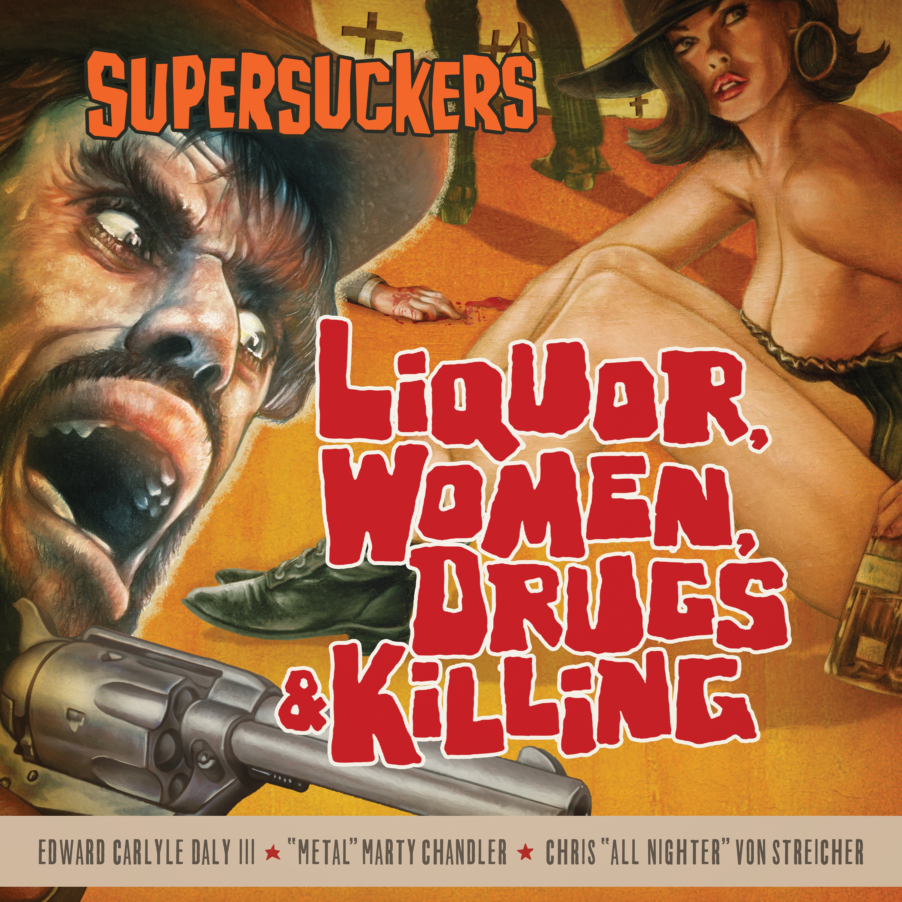 Liquor, Women, Drugs & Killing album cover