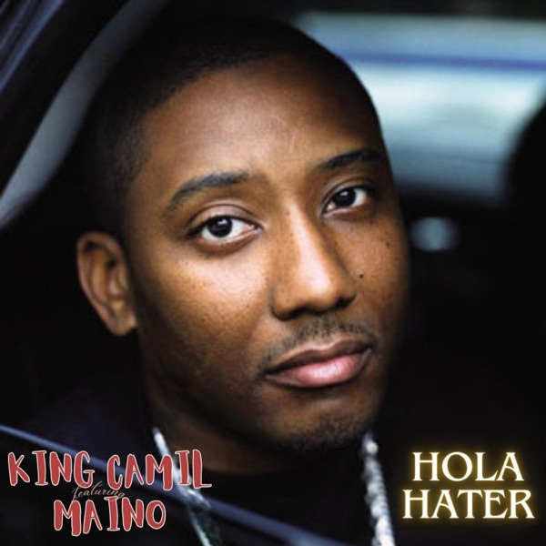 Hola Hater (feat. Maino) - Single album cover