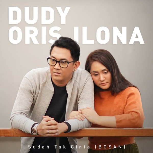 Sudah Tak Cinta (Bosan) - Single album cover