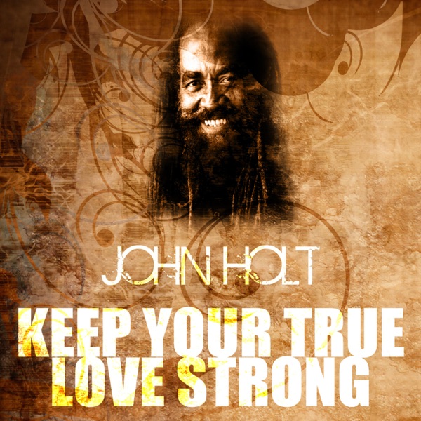 Keep Your True Love Strong - Single album cover