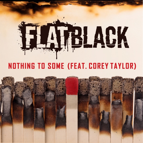 NOTHING TO SOME (feat. Corey Taylor) - Single album cover