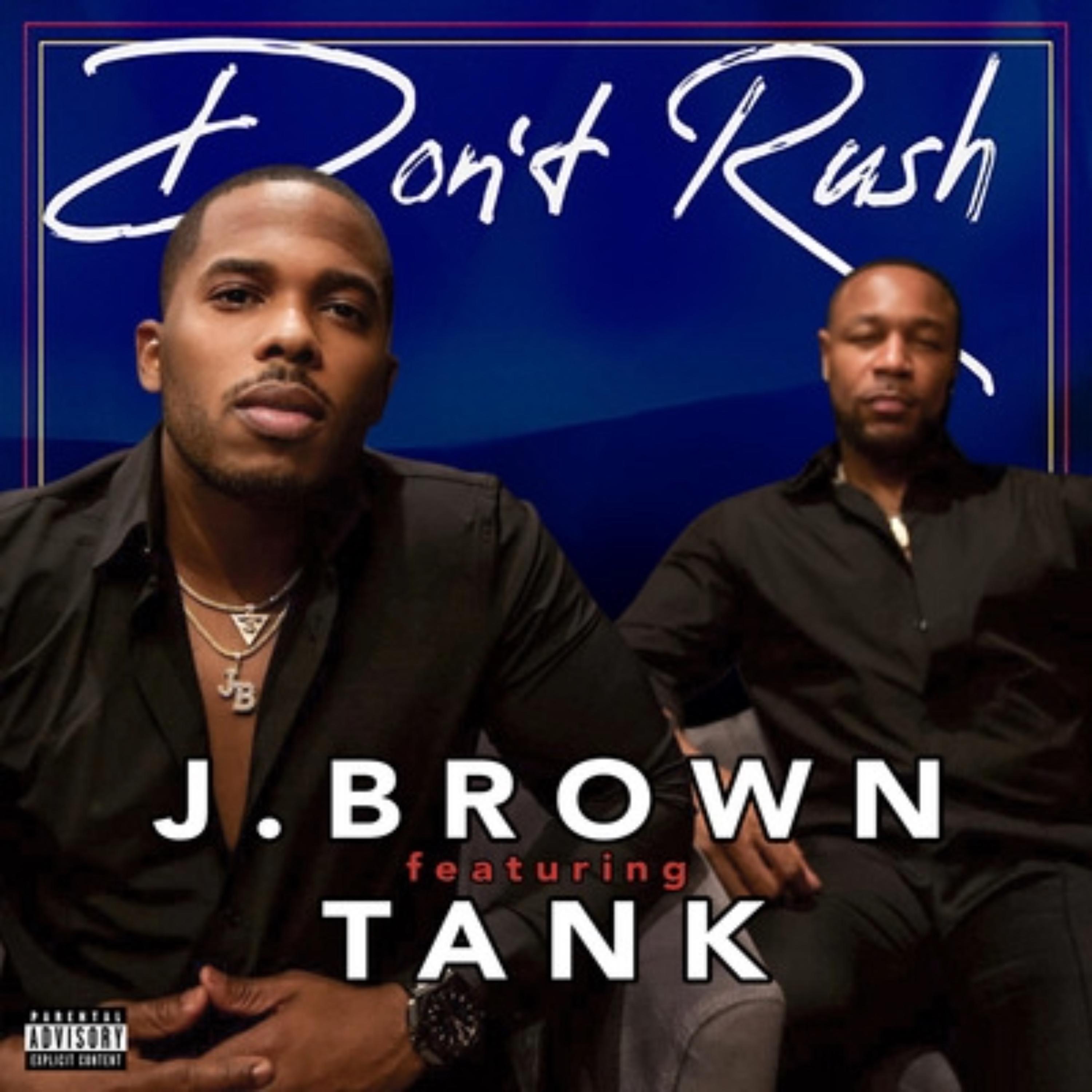 Don't Rush (feat. Tank) - Single album cover