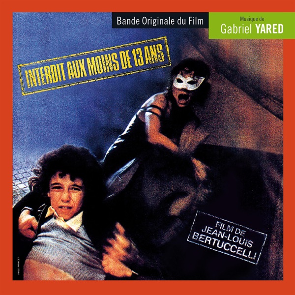 Interdit aux moins de 13 ans (Bande originale du film) album cover
