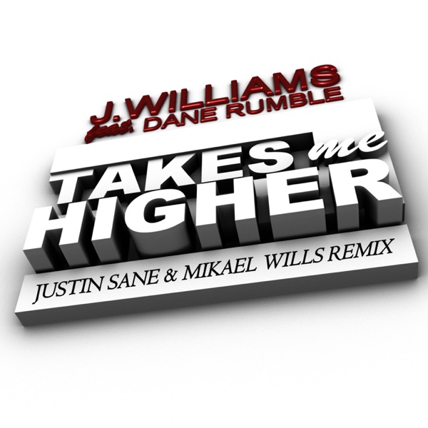 Takes Me Higher (feat. Dane Rumble) - Single album cover