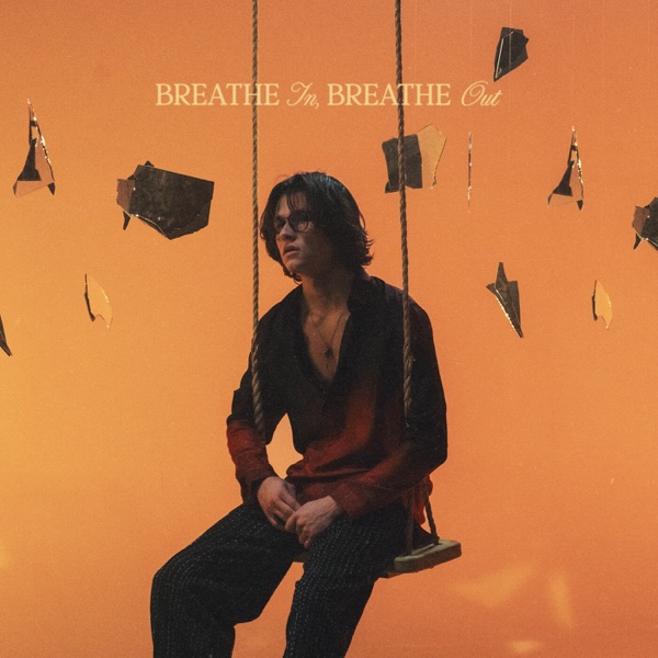 Breathe In, Breathe Out - Single album cover