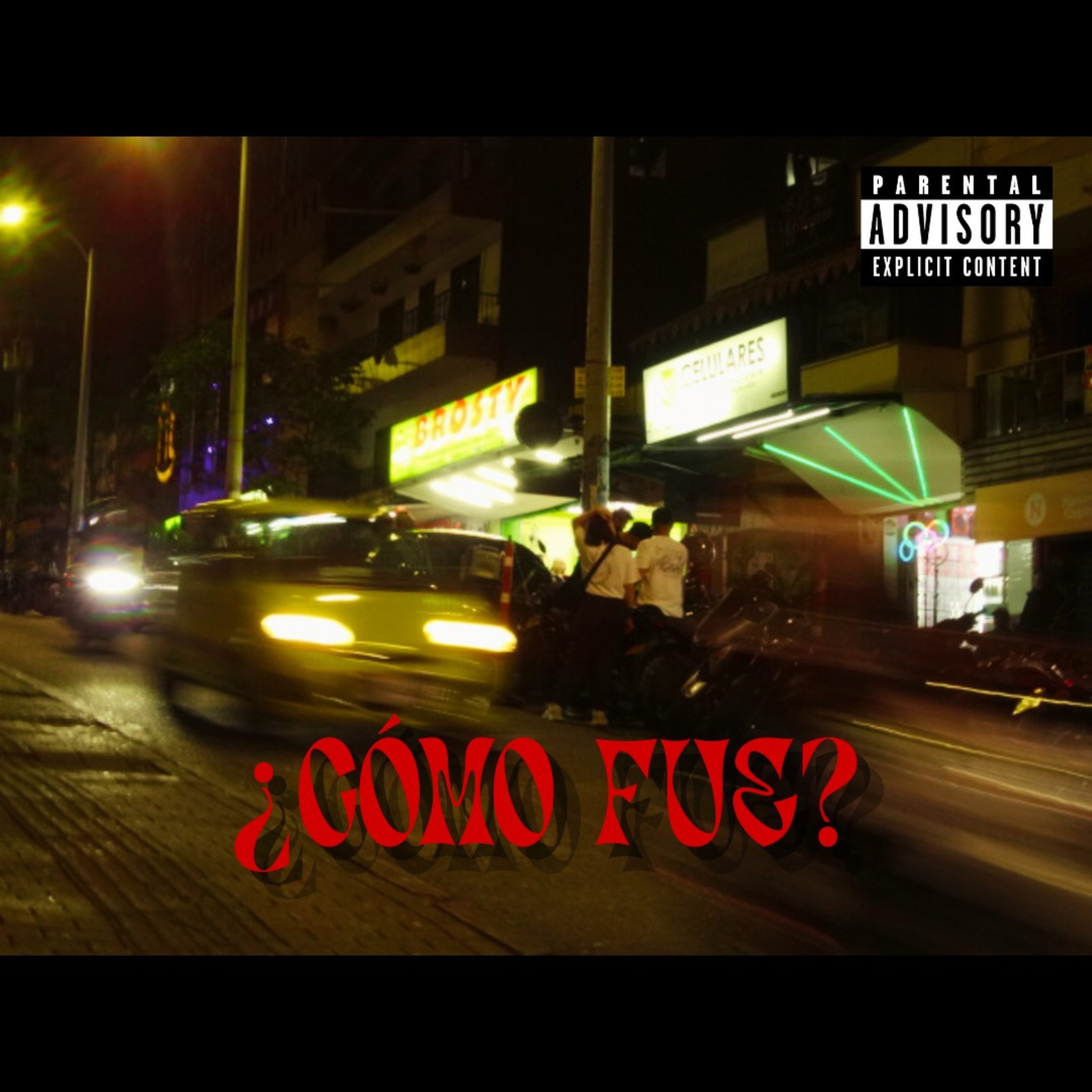 ¿Cómo Fue? - Single album cover