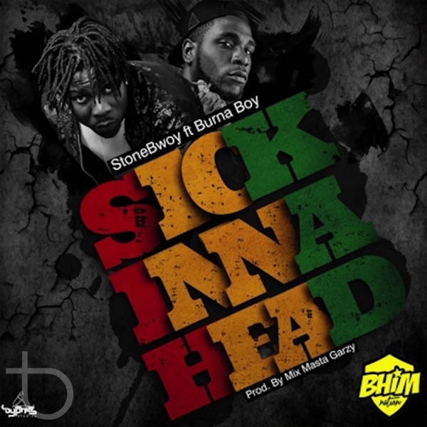Sick Inna Head (feat. Burna Boy) - Single album cover