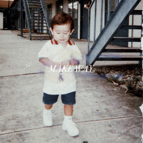 MAKE WAY - Single album cover