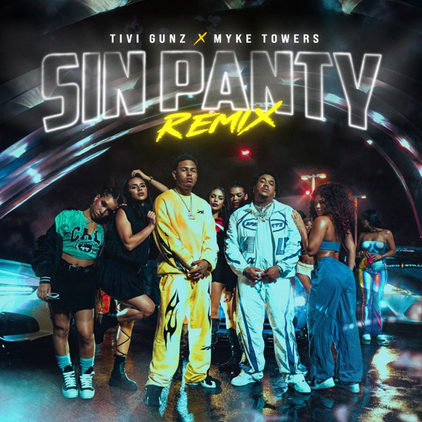 Sin Panty (Remix) [feat. Myke Towers] - Single album cover