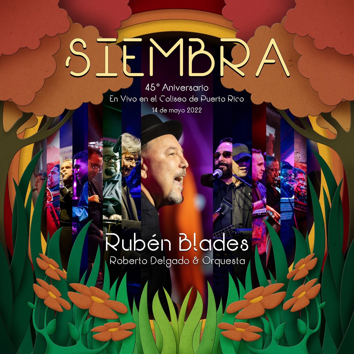 Siembra: 45° Aniversario (En Vivo en el Coliseo de Puerto Rico, 14 de Mayo 2022) [feat. Roberto Delg album cover